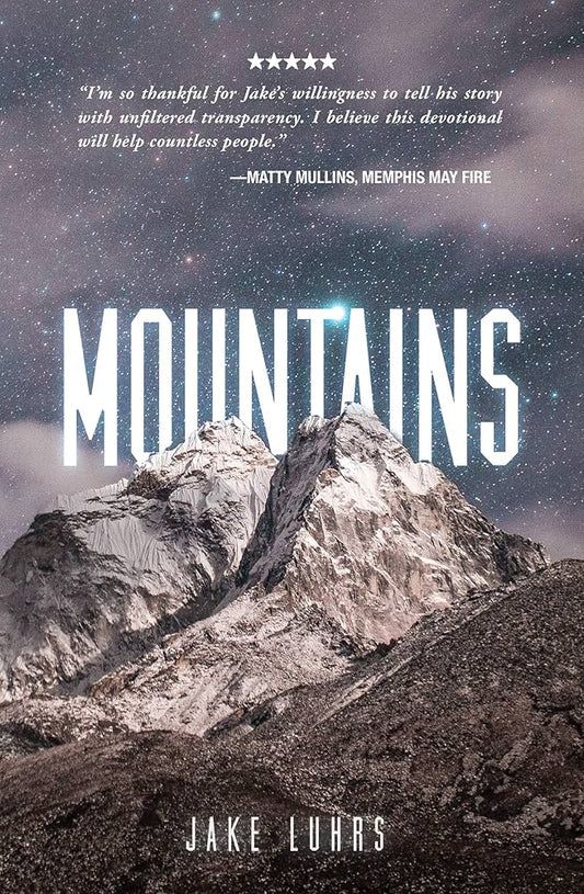 "Mountains" by Jake Luhrs